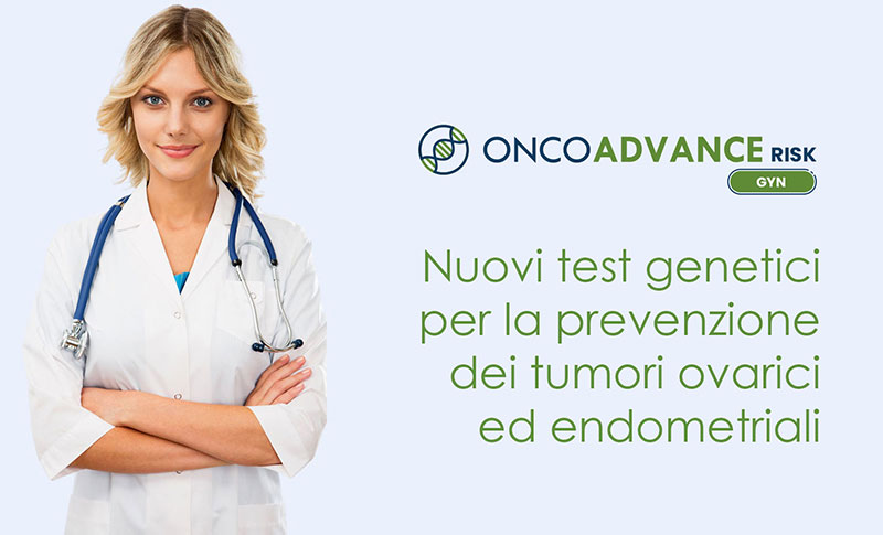 Nuovi test genetici per la prevenzione dei tumori ovarici ed endometriali